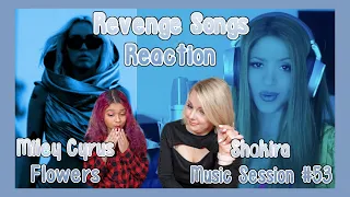 [REACTION] Ex-Bf REVENGE SONGS (Miley Cyrus - Flower & Shakira - Music Session 53) | Otome no Timing