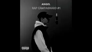 Angel - Rap Campagnard #1