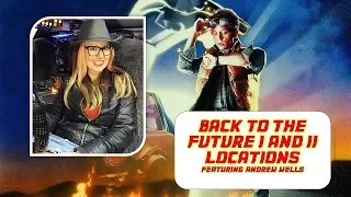 Back to the Future Location Tour