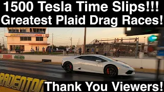 1500 Tesla Time Slips! Greatest Plaid Drag Races! Highlights Extravaganza!