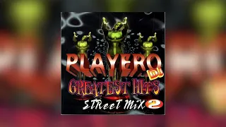 Sigan Bailando ORIGINAL - Blanco - Playero Street Mix 2