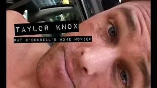 Pat O'Connell's Home Movies of Taylor Knox from ARC (The Momentum Files)