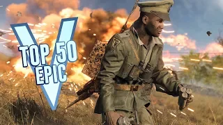 TOP 50 MOST EPIC MOMENTS IN BATTLEFIELD 5