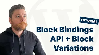 Using Block Variations with the Block Bindings API