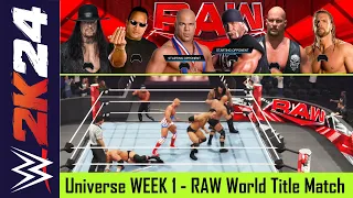 WWE 2k24 Universe Mode WEEK 1 | RAW Undisputed Championship Match | 6 Man Gauntlet Eliminator