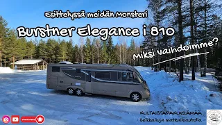 Esittelyssä meidän Monsteri Burstner Elegance i 810 - Miksi vaihdoimme?