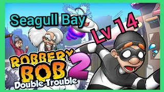 Robbery Bob 2 Seagull Bay Level 14 Walkthrough