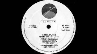 Steel Pulse - Roller Skates (Remix) / Grab Education (LP Version) / Roller Skates (Dub Version)