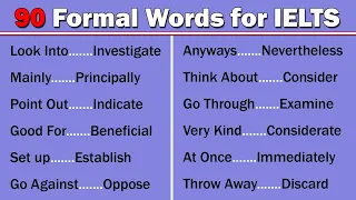 90 Most Commonly Used Formal Vocabulary in IELTS Writing Task 2