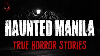 Haunted Manila Horror Stories | True Stories | Tagalog Horror Stories | Malikmata