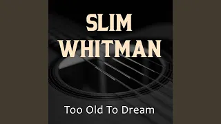 Slim Whitman