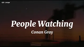 People Watching - Conan Gray ( speed up ) lyrics