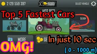 Top 5 fastest cars in Hill Climb Racing🔥
