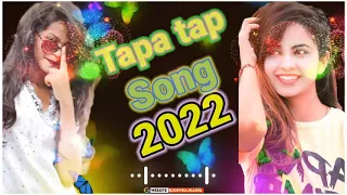 Nach Re patarki nagin jaysan Bhojpuri Tapa tap stutas video Song 2022..