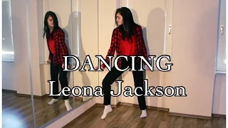 Michael Jackson DANCING - Leona Jackson