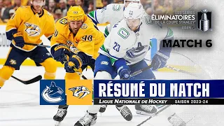 Canucks vs Predators, R1, Match no 6 | Faits saillants