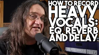 How to record HEAVY VOCALS:   EQ, REVERB, and DELAY | SpectreSoundStudios TUTORIAL