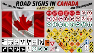 ROAD SIGNS IN CANADA - Part 1/6