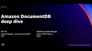 AWS re:Invent 2021 - Amazon DocumentDB deep dive