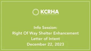 Info Session: Right Of Way Shelter Enhancement Letter of Intent