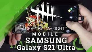 Dead by Daylight Mobile on Samsung Galaxy S21 Ultra | 60FPS - Maximum Graphic Settings