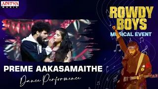 Preme Aakasamaithe Dance Performance | #RowdyBoys Musical Event | Ashish, Anupama | Devi Sri Prasad