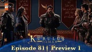 Kurulus Osman Urdu | Season 5 Episode 81 Preview 1