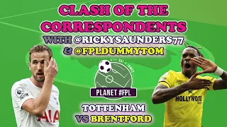 Tottenham v Brentford with @Rickysaunders77 & @FPLDummyTom | Planet FPL