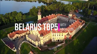 BELARUS: TOP FIVE SIGHTS