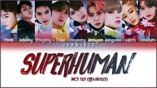 NCT 127 (엔시티127) - Superhuman - Han/Rom/Pt-Br - Color Coded