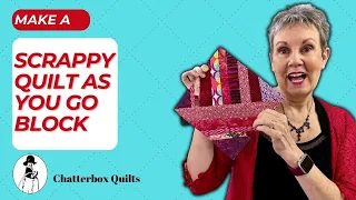 Make a Scrappy Quilt as You Go Block