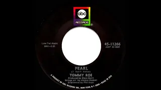 1970 HITS ARCHIVE: Pearl - Tommy Roe (mono 45)