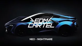 NEO - NIGHTMARE [DUBSTEP]