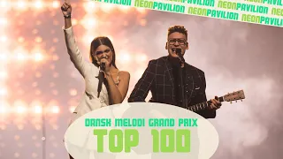 TOP 100: Dansk Melodi Grand Prix (1957-2022)