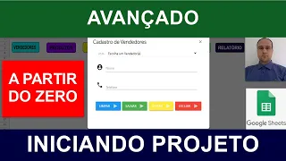 Planilhas Google AVANÇADO - Iniciando Formulário Apps Script - Aula 01