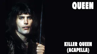 Killer Queen - Queen (Acapella)