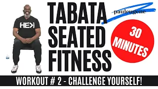 Tabata Seated Cardio Chair Fitness Workout | 30 Minutes | Safe Effective Way To Lose Weight Sitting.