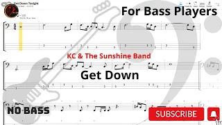 KC & The Sunshine Band  Get Down (Play Along Tabs) (Bass Cover)