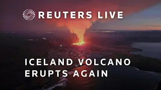 LIVE: Iceland volcano erupts again | REUTERS