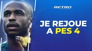 Retro Football : Je rejoue à PES 4 (Titi Henry est monstrueux)