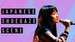 The Japanese Shoegaze Scene