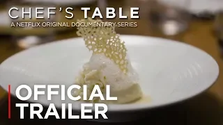 Chef's Table | Official Trailer [HD] | Netflix