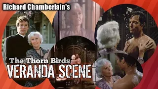 RICHARD CHAMBERLAIN’S The Thorn Birds Veranda Scene