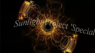 Sunlight Project 'Special' (Melodic Progressive House Mix) [HD]