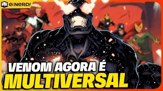 ANTI-TUDO: VENOM SE TORNA O MAIOR VILÃO DO MULTIVERSO!