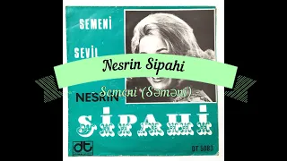 Nesrin Sipahi - Semeni