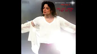 Michael Jackson - Privacy / Why You Wanna Trip On Me (DELUXE)