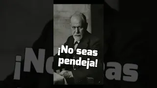 ➤ NO CREERAS LO QUE DIJO SIGMUND FREUD SOBRE................