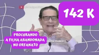 Divaldo Franco ❤ PROCURANDO A FILHA ABANDONADA NO ORFANATO 🥰  #MensagensDoBem #OMensageiroDaPaz