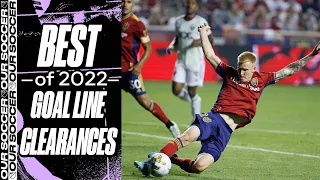 Off the Line | Best Goal Line Clearances of 2022